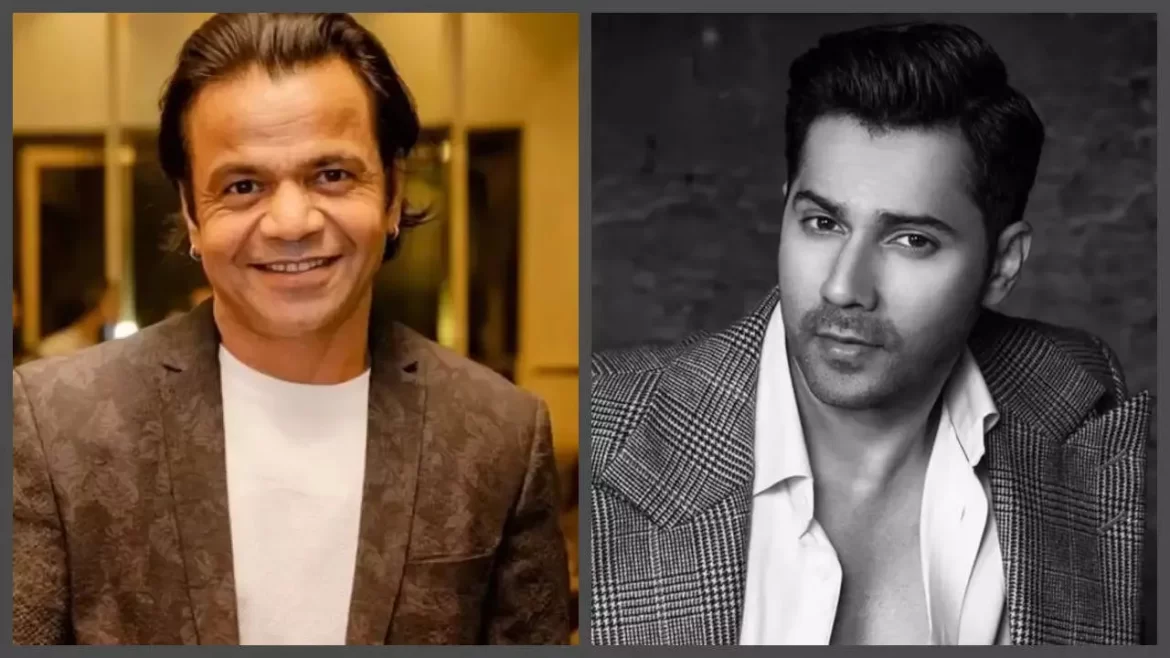 ورون دھون نے اداکاری میں راجپال یادو کو اپنا استاد مان لیا